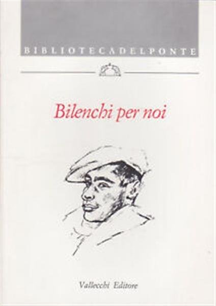 Bilenchi Per Noi