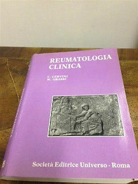 Reumatologia Clinica Cervini Grassi Società Editrice 1986