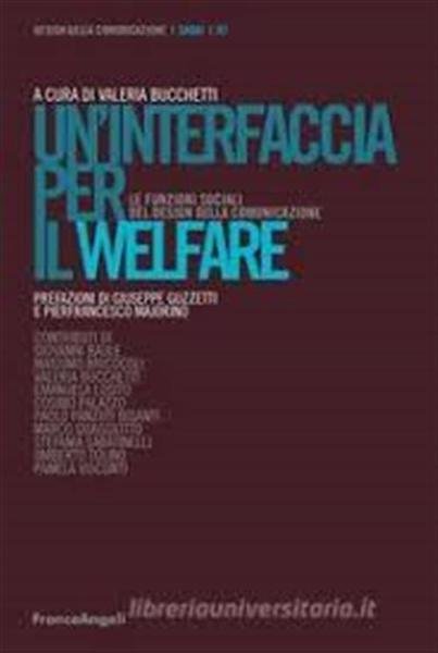 Un'interfaccia Per Il Welfare. Le Funzioni Sociali Del Design Della …