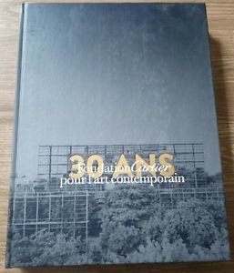 Fondation Cartier Pour L'art Contemporain: From Jouy-En-Josas To Paris 1984-2014. … | Immagine principale