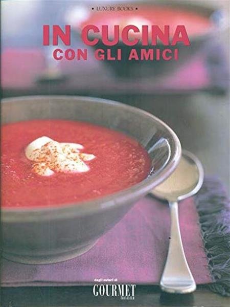 In Cucina Con Gli Amici | Immagine principale