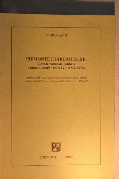 Piemonte E Biblioteche Vicende Culturali, Politiche E Amministrative Tra Il …