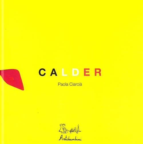 Calder Paola Ciarcia Artebambini 2009