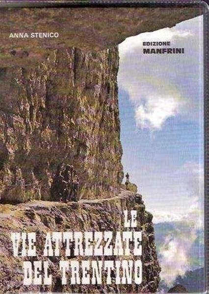 Le Vie Attrezzate Del Trentino | Immagine principale