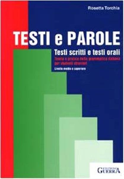 Testi E Parole. Testi Scritti E Testi Orali. Teoria E … | Immagine principale