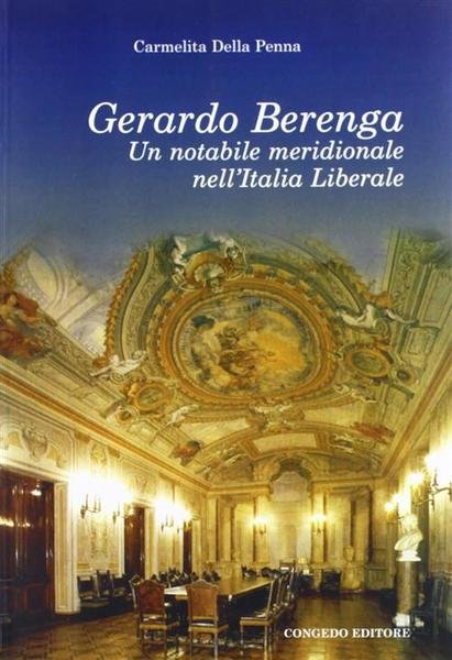 Gerardo Berenga. Un Notabile Meridionale Nell'italia Meridionale | Immagine principale