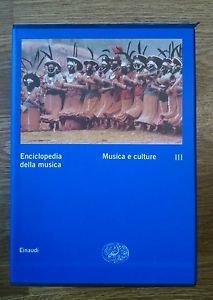 Enciclopedia Della Musica. Vol. 3: Musica E Cultur