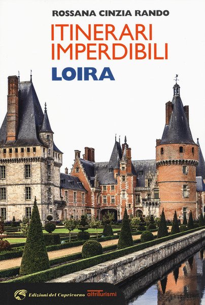 Itinerari Imperdibili Loira | Immagine principale