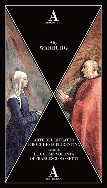 Arte Del Ritratto E Borghesia Fiorentina-Le Ultime Volonta Di Francesco …