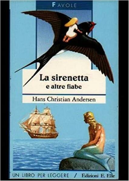La Sirenetta E Altre Fiabe