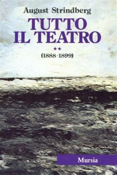 Tutto Il Teatro Volume 2 Le Chiavi Del Regno Dei …