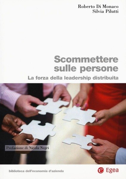 Scommettere Sulle Persone. Leadership Distribuita Per L'organizzazione Smart & Green, … | Immagine principale