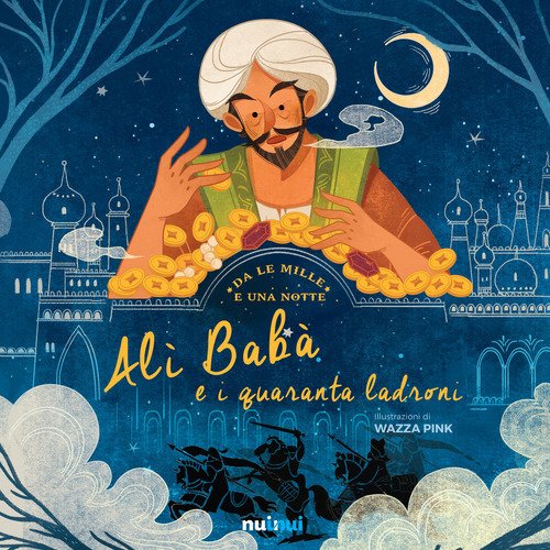Ali Baba E I 40 Ladroni Da Le Mille E Una Notte