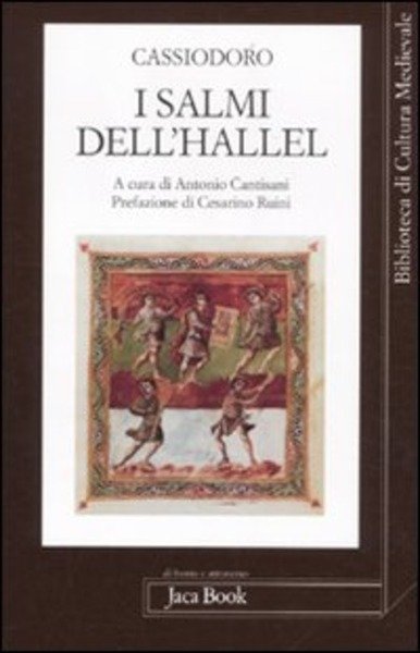 I Salmi Dell'hallel Flavio Magno Aurelio Cassiodoro Jaca Book 2011