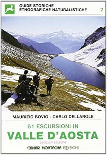 Sessantuno Escursioni In Valle D'aosta | Immagine principale