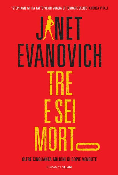 Tre E Sei Morto Janet Evanovich Salani 2009