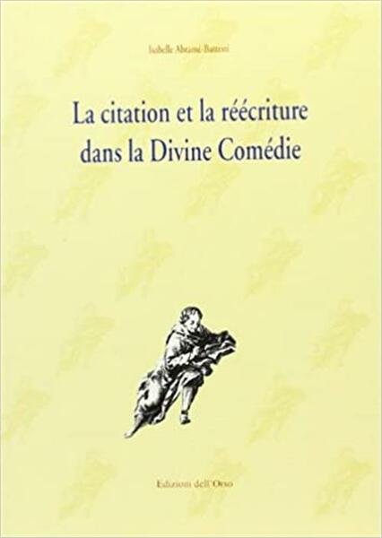 La Citation Et La Reecriture Dans La Divine Comedie De …