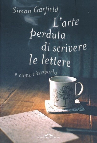 L' Arte Perduta Di Scrivere Le Lettere E Come Ritrovarla | Immagine principale