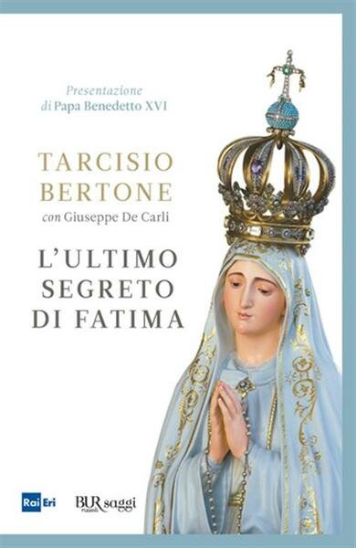 L' Ultimo Segreto Di Fatima