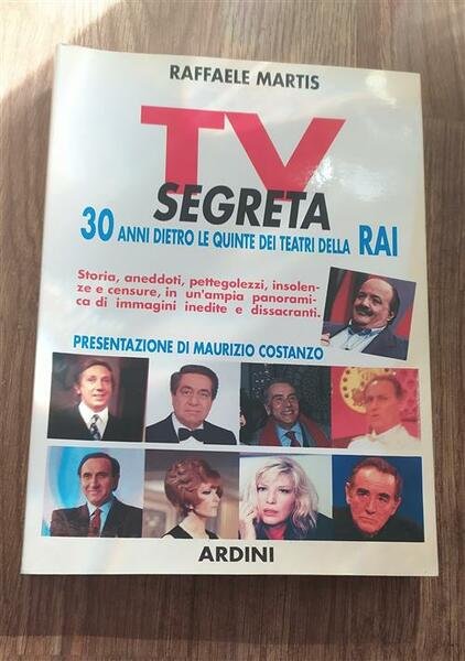 Tv Segreta 30 Anni Dietro Le Quinte