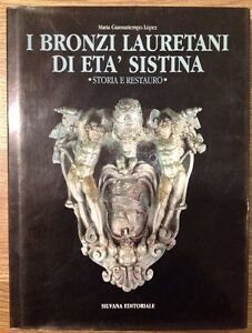 I Bronzi Lauretani Di Età Sistina. Storia E Restauro | Immagine principale