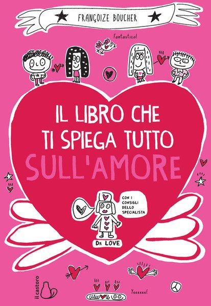 Il Libro Che Ti Spiega Tutto Sull'amore | Immagine principale
