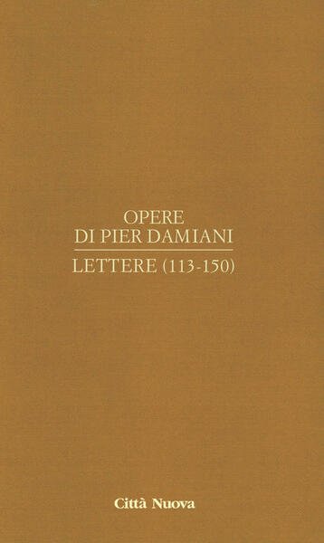 Opere. Vol. 1\6: Lettere (113-150). | Immagine principale