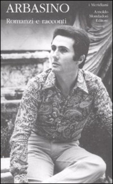Alberto Arbasino Romanzi E Racconti Volume 1