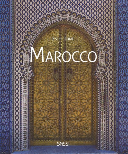 Marocco Ester Tome Sassi 2018
