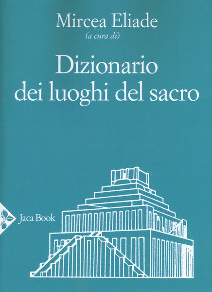 Dizionario Dei Luoghi Del Sacro | Immagine principale
