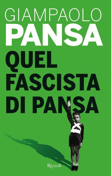 Quel Fascista Di Pansa | Immagine principale