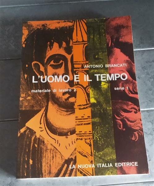 L'uomo E Il Tempo. Materiale Di Lavoro 2. Serie 1