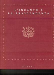 L' Incanto E La Trascendenza. Catalogo Della Mostra Trento | Immagine Gallery 2