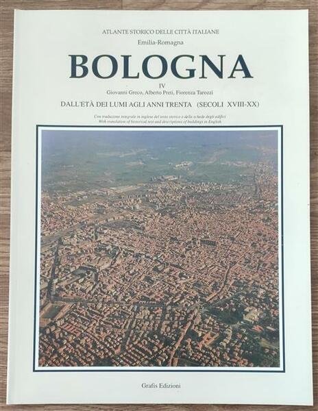 Atlante Storico Delle Citt‡ Italiane Emilia Romagna Bologna Iv 4 …