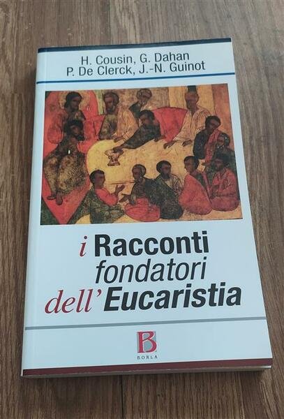 I Racconti Fondatori Dell'eucaristia | Immagine principale