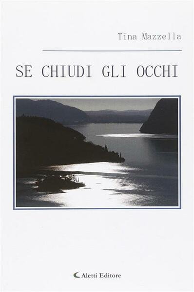 Se Chiudi Gli Occhi