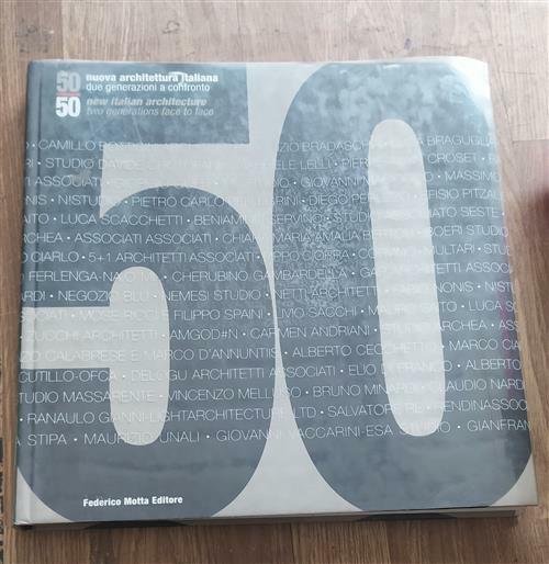 50. Nuova Architettura Italiana. Due Generazioni A Confronto | Immagine principale