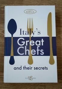 Italy's Great Chefs And Their Secrets