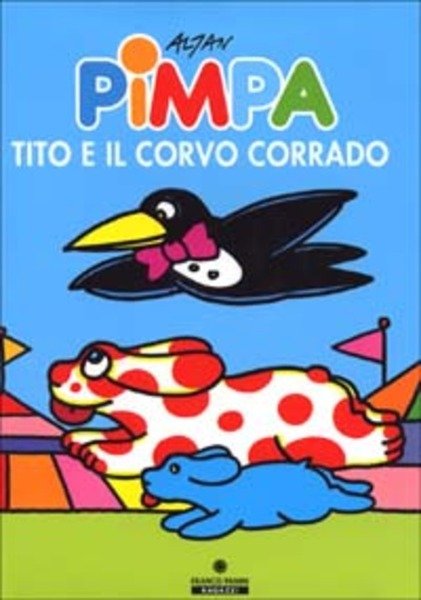 Pimpa, Tito E Il Corvo Corrado