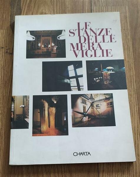 Le Stanze Delle Meraviglie. Catalogo Della Mostra (Alessandria, Palazzo Cuttica … | Immagine principale