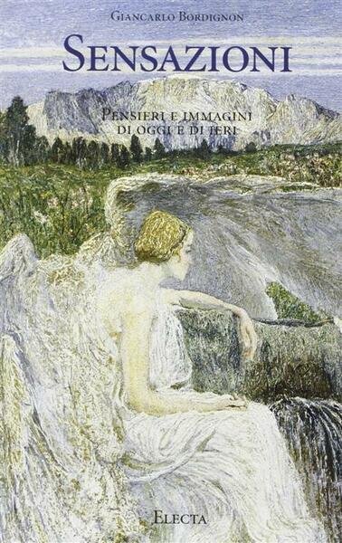 Giancarlo Bordignon. Sensazioni Pensieri E Immagini Di Oggi E Di … | Immagine Gallery 2