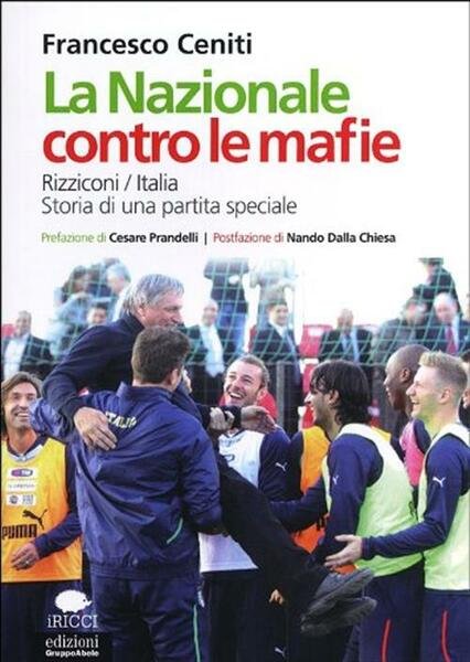 La Nazione Contro Le Mafie