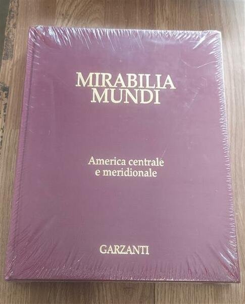 Mirabilia Mundi. Volume 2. America Centrale E Meridionale | Immagine principale