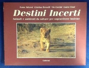 Destini Incerti Animali E Ambienti | Immagine principale