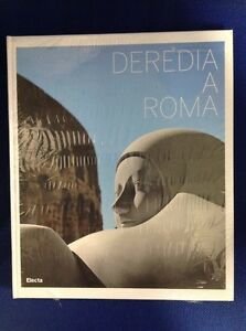 Deredia A Roma. Catalogo Della Mostra (Roma, 23 Giugno-13 Settembre … | Immagine principale