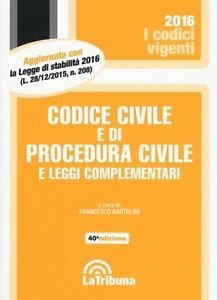 Codice Civile E Di Procedura Civile 2016