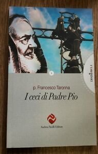 I Ceci Di Padre Pio