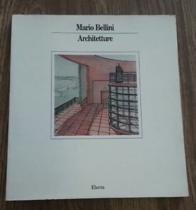 Mario Bellini. Architetture