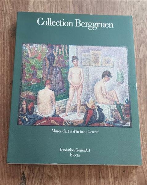 Berggruen Collection. Musee D'art Et D'histoire, Geneve Electa 1988