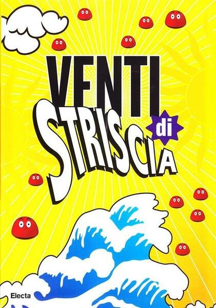 Venti Di Striscia Edmondo Berselli Mondadori Electa 2007